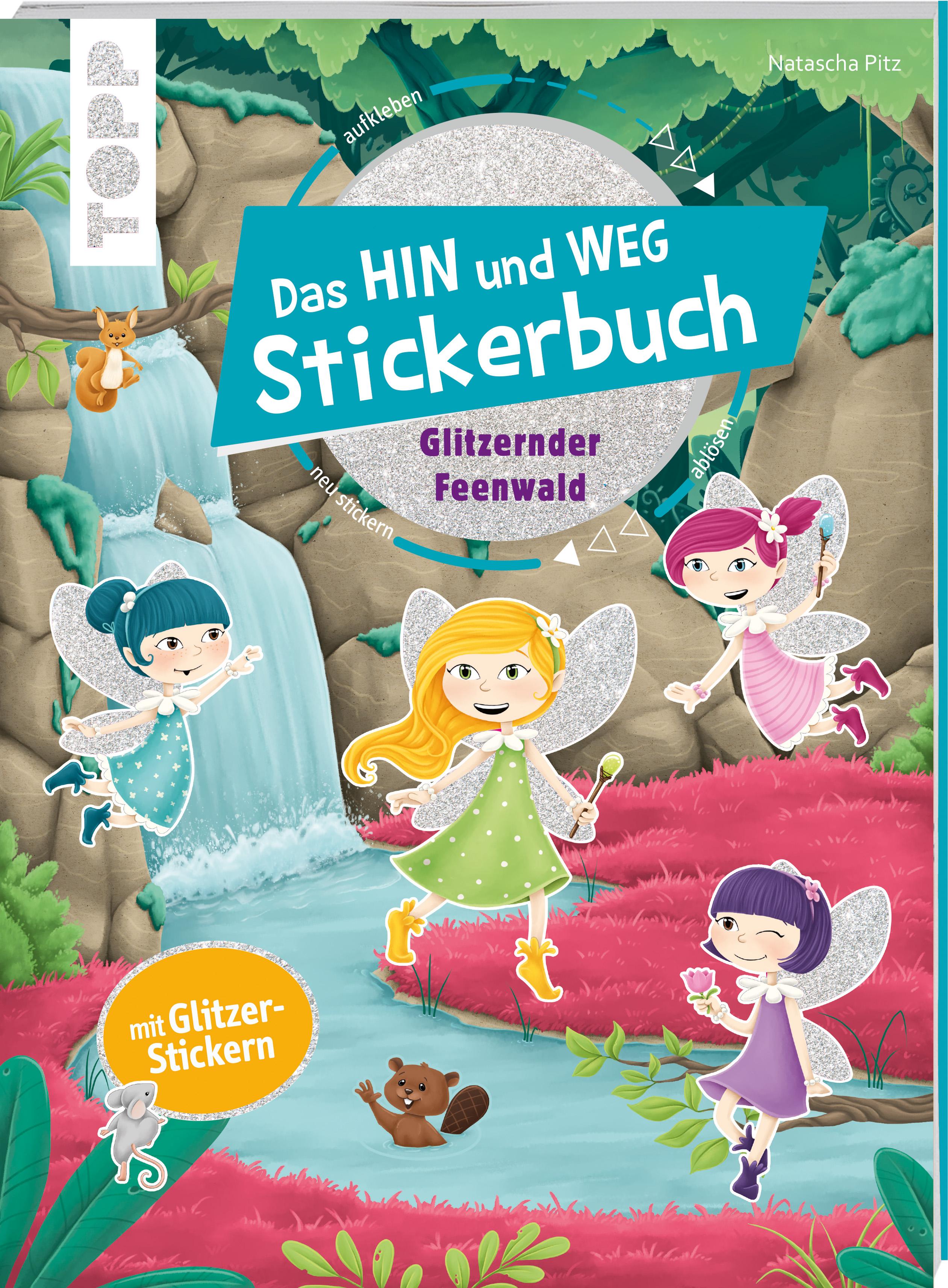 Vorderes Coverbild Das Hin-und-weg-Stickerbuch. Glitzernder Feenwald