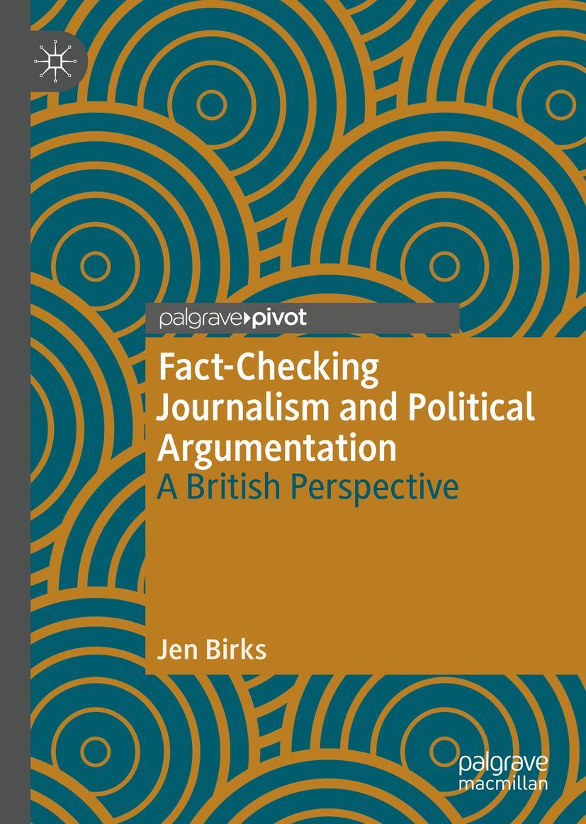 Vorderes Coverbild Fact-Checking Journalism and Political Argumentation