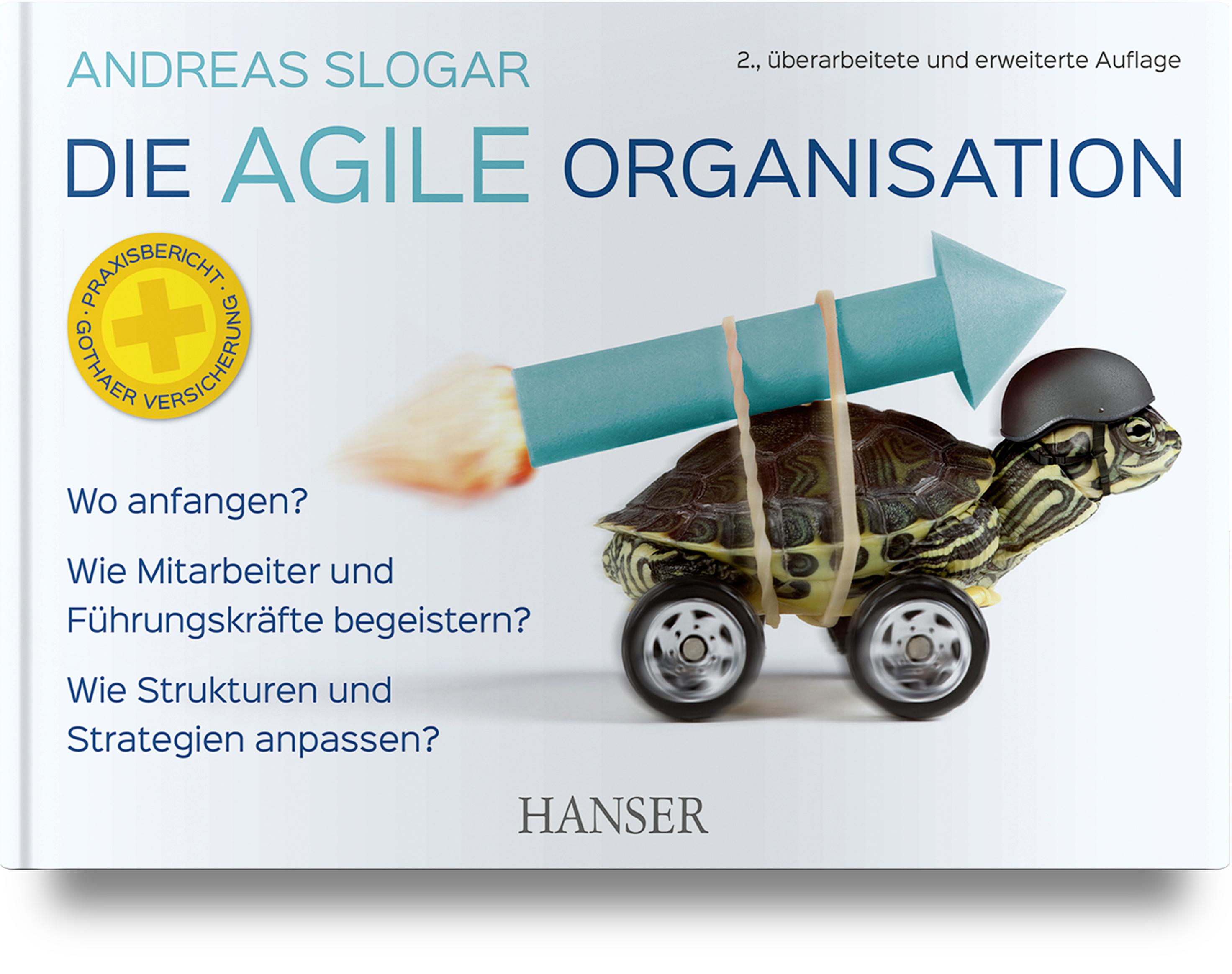 Vorderes Coverbild Die agile Organisation