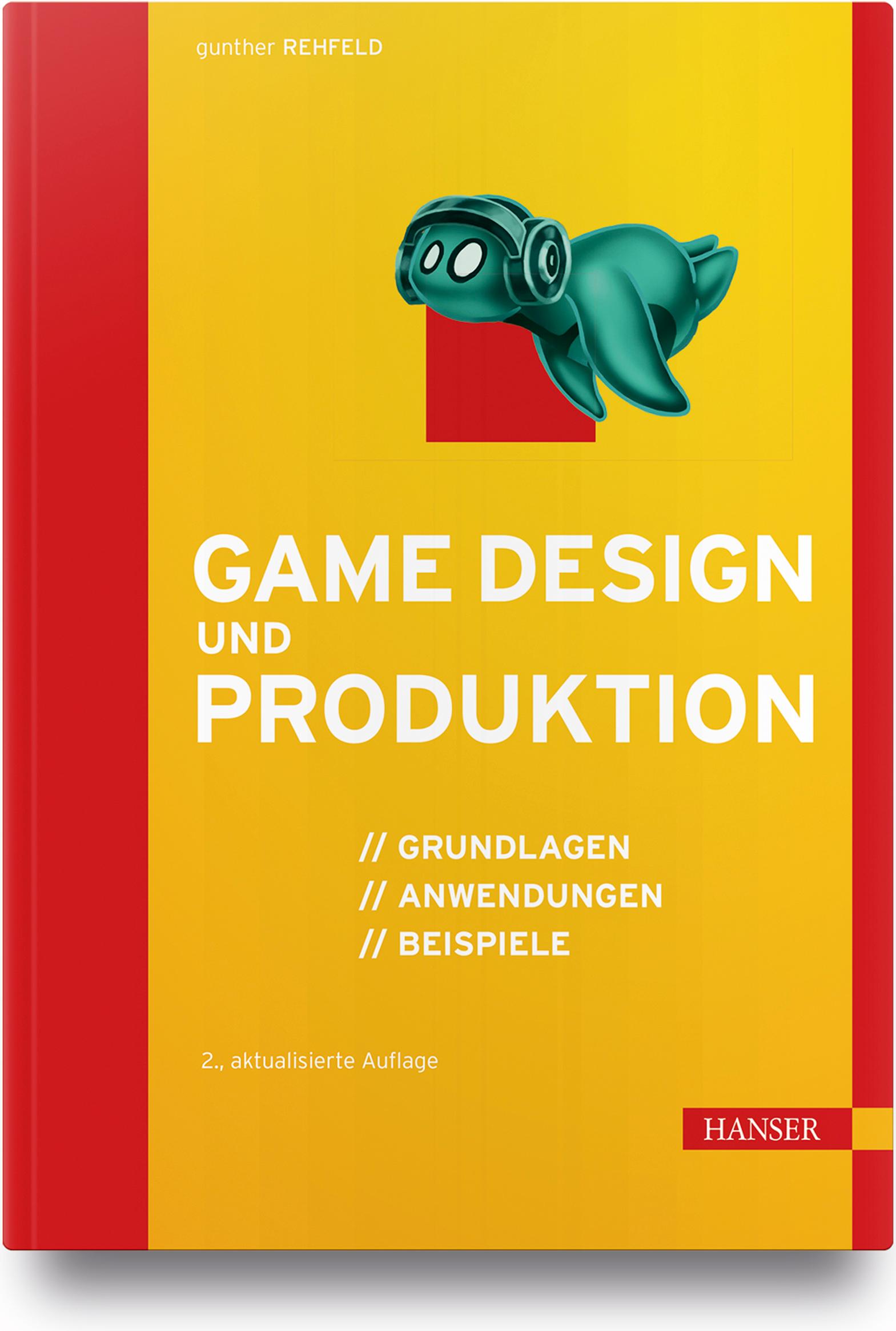 Vorderes Coverbild Game Design und Produktion