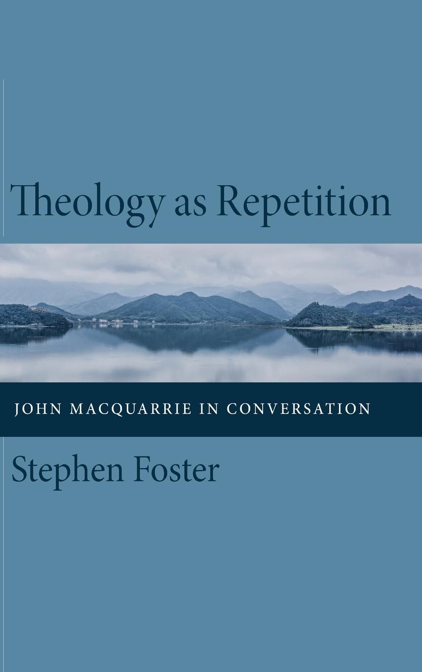 Vorderes Coverbild Theology as Repetition