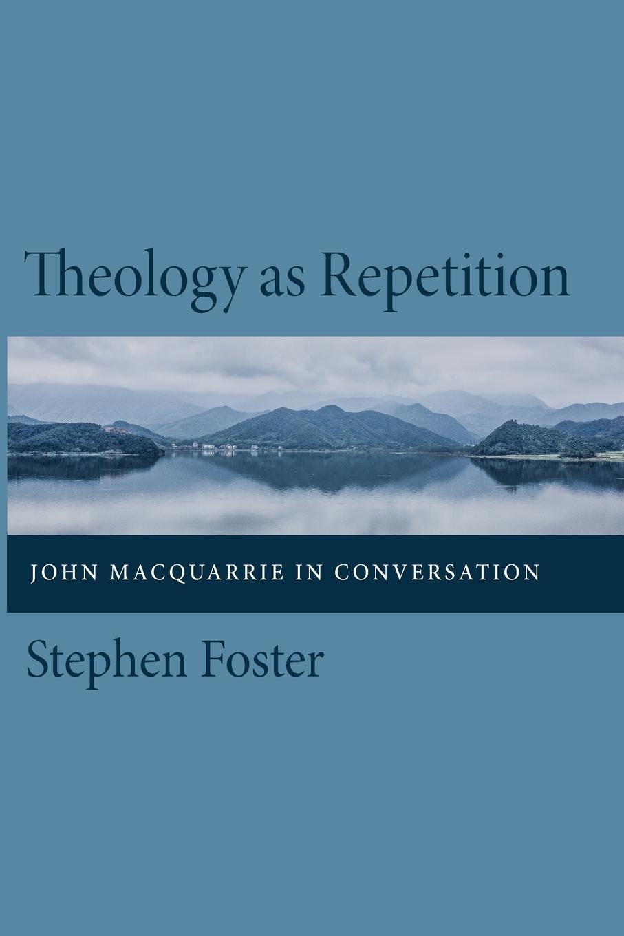 Vorderes Coverbild Theology as Repetition