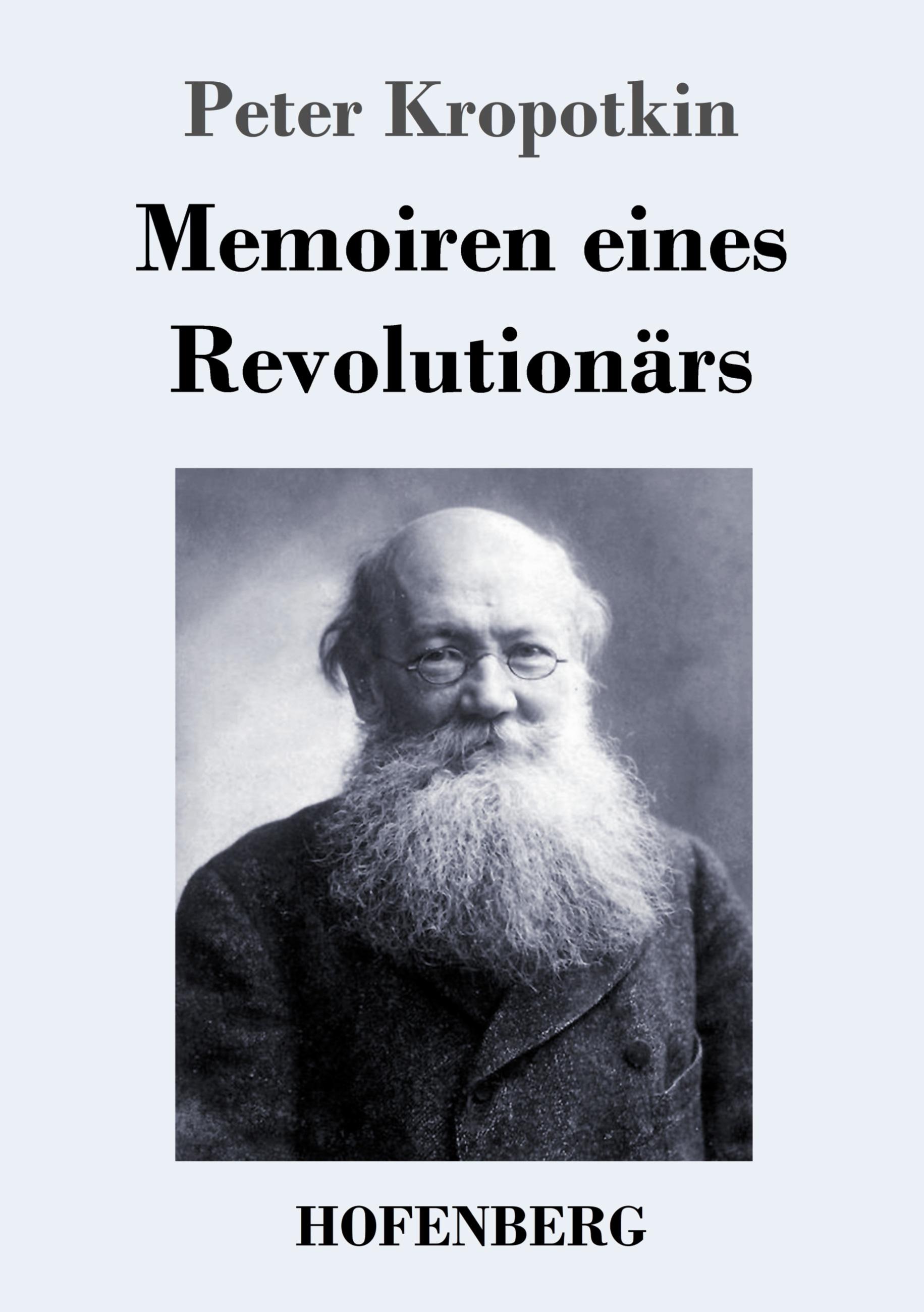 Vorderes Coverbild Memoiren eines Revolutionärs