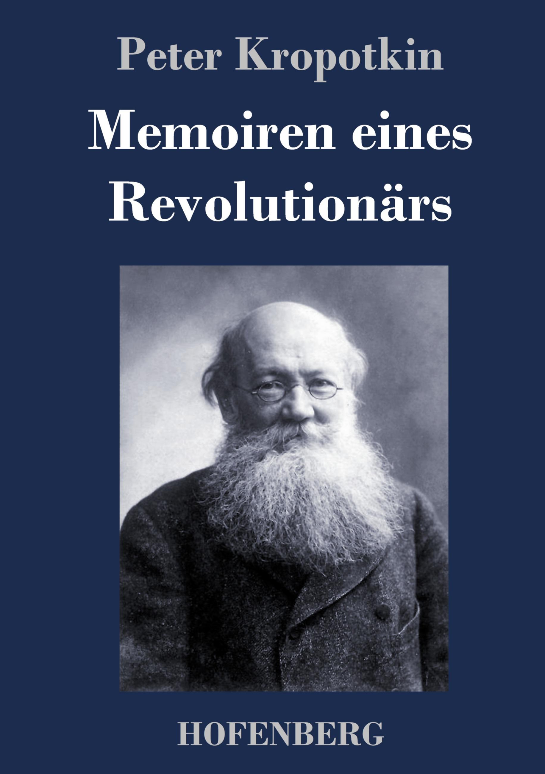 Vorderes Coverbild Memoiren eines Revolutionärs