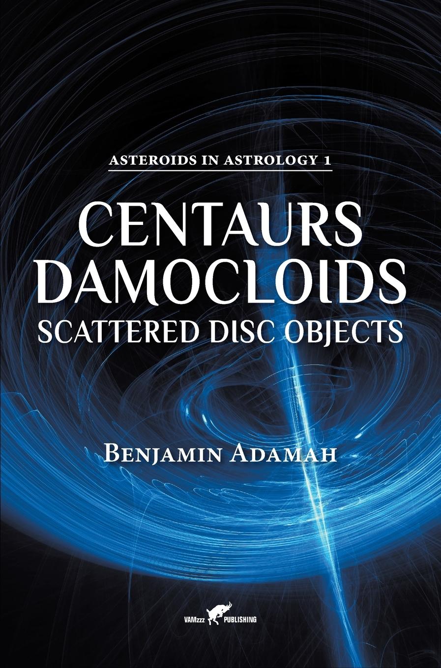 Vorderes Coverbild Centaurs, Damocloids & Scattered Disc Objects