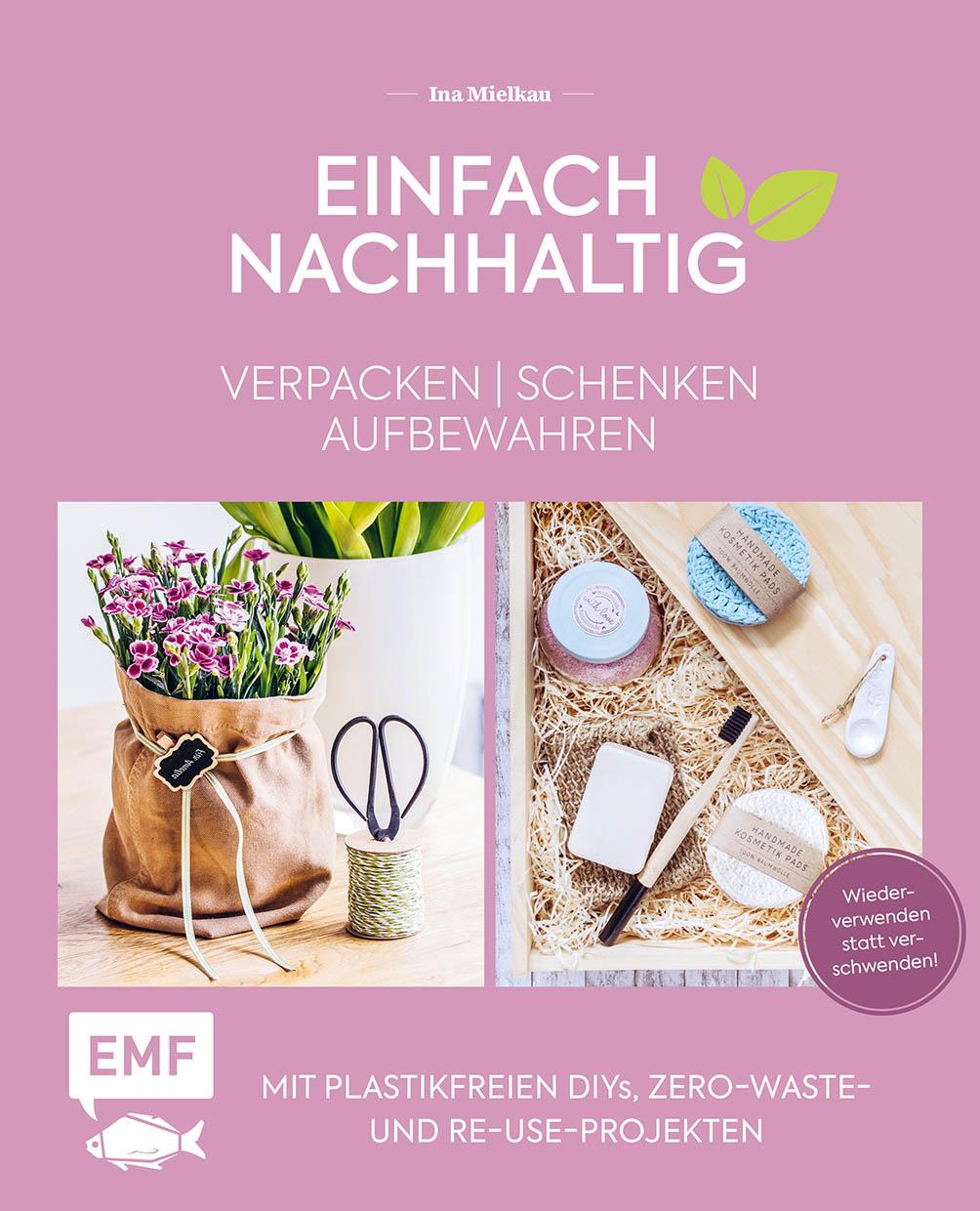 Vorderes Coverbild Einfach nachhaltig - verpacken, schenken, aufbewahren