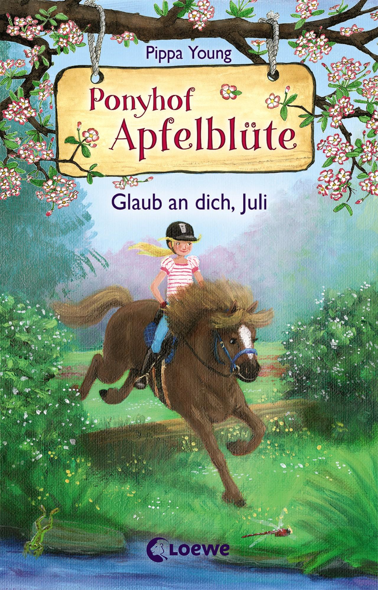 Vorderes Coverbild Ponyhof Apfelblüte (Band 15) - Glaub an dich, Juli