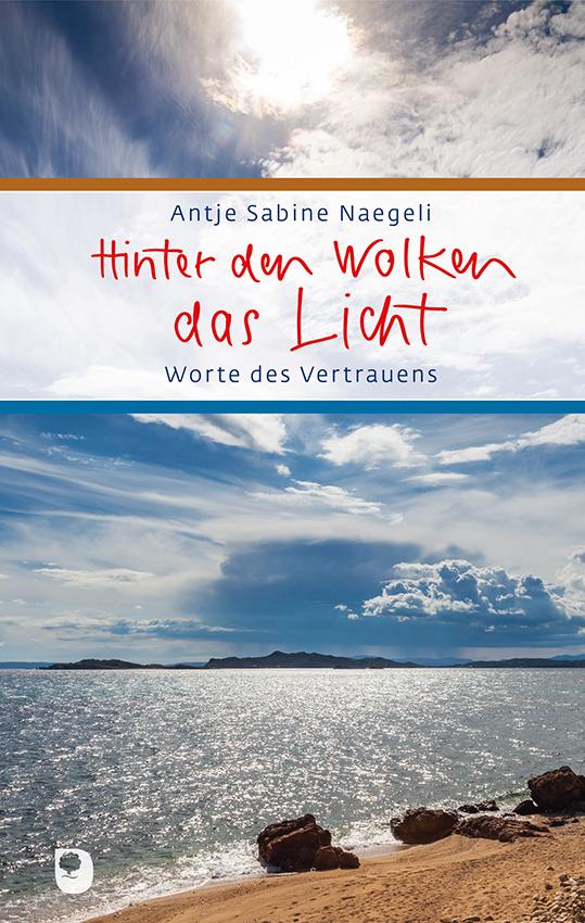 Vorderes Coverbild Hinter den Wolken das Licht