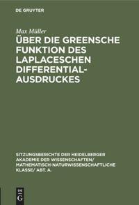 Vorderes Coverbild Über die Greensche Funktion des Laplaceschen Differentialausdruckes