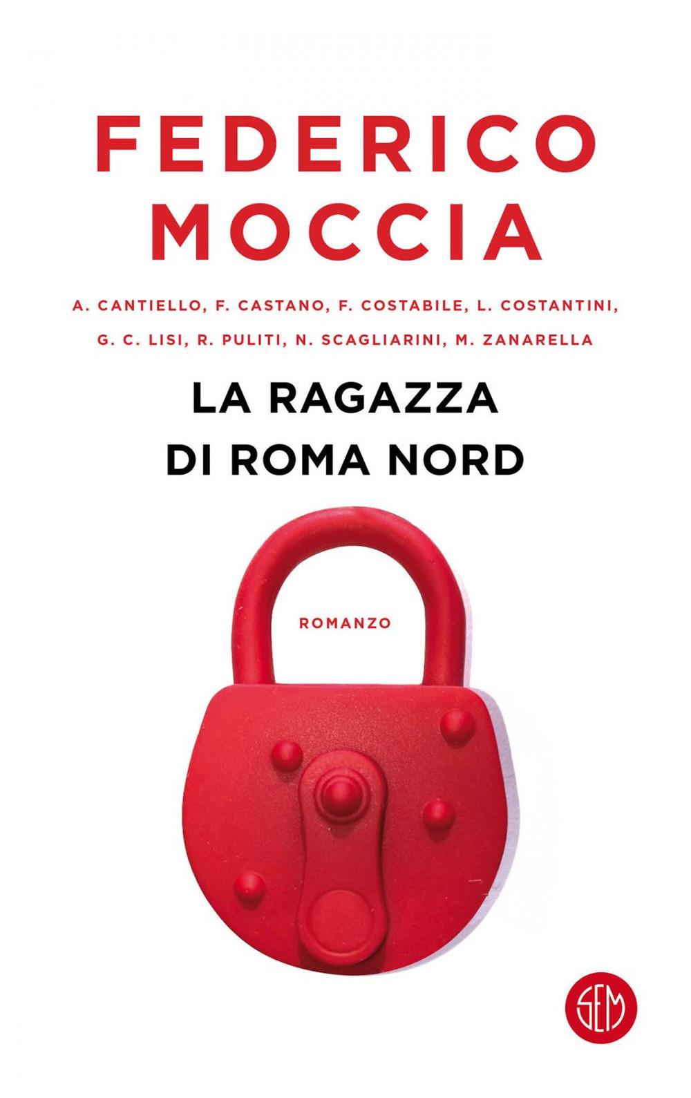 Vorderes Coverbild La ragazza di Roma nord