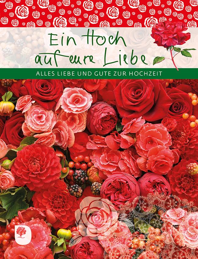 Vorderes Coverbild Ein Hoch auf eure Liebe
