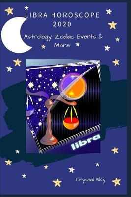 Vorderes Coverbild Libra Horoscope 2020: Astrology, Zodiac Events & More