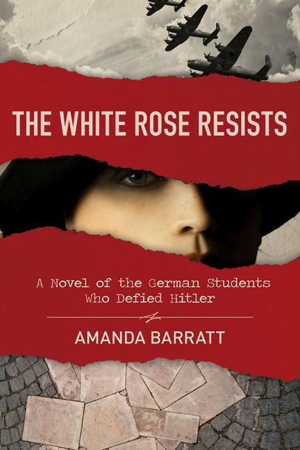 Vorderes Coverbild The White Rose Resists