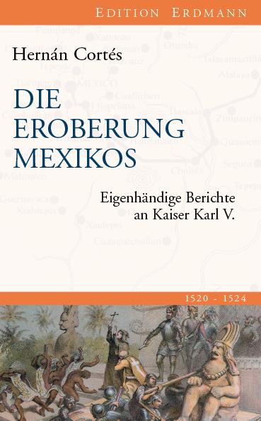 Vorderes Coverbild Die Eroberung Mexikos
