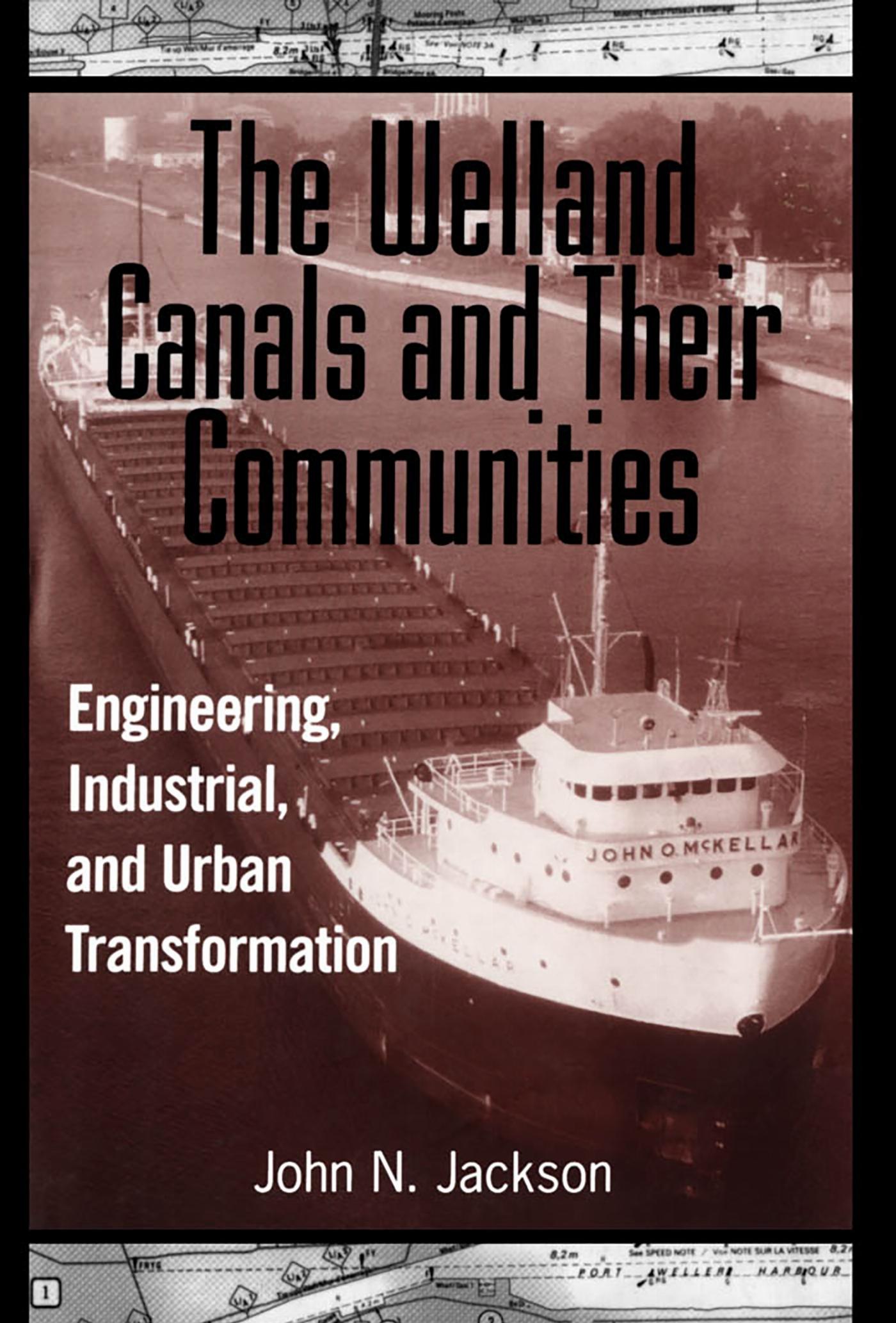Vorderes Coverbild The Welland Canals and their Communities