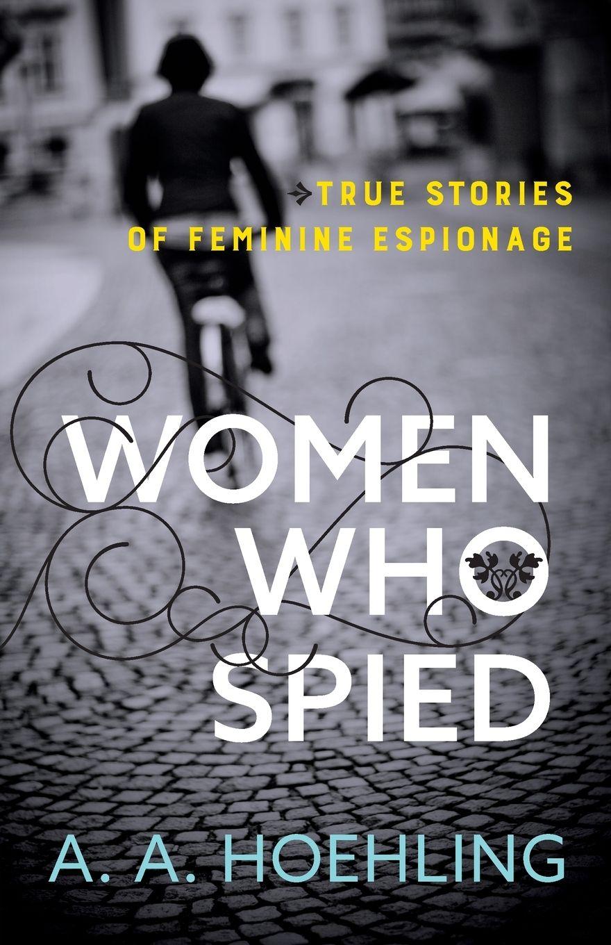 Vorderes Coverbild Women Who Spied
