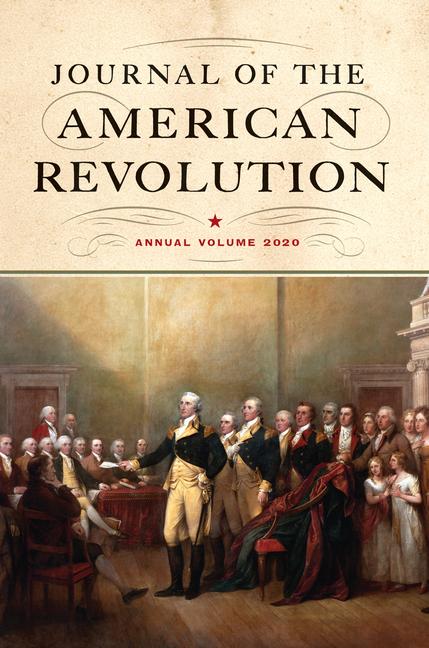 Vorderes Coverbild Journal of the American Revolution 2020: Annual Volume