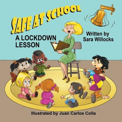 Vorderes Coverbild Safe at School: A Lockdown Lesson