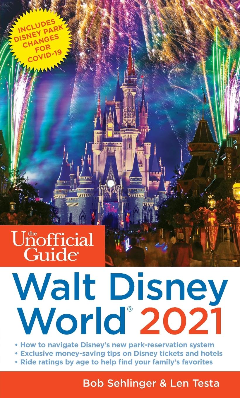 Vorderes Coverbild The Unofficial Guide to Walt Disney World 2021