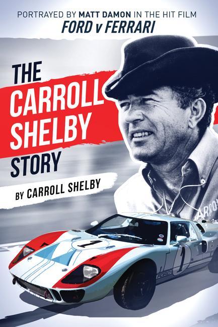 Vorderes Coverbild The Carroll Shelby Story