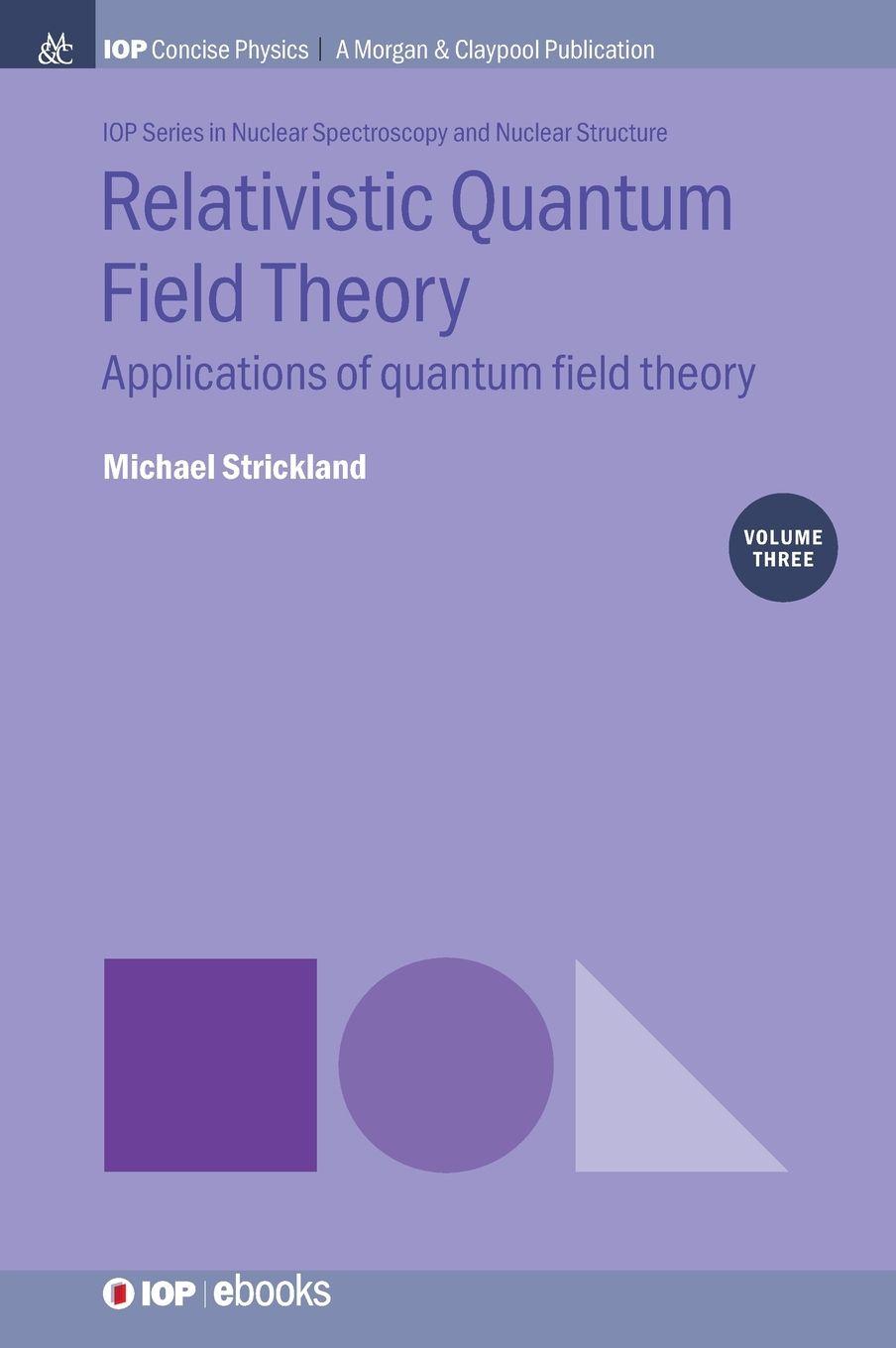 Vorderes Coverbild Relativistic Quantum Field Theory, Volume 3