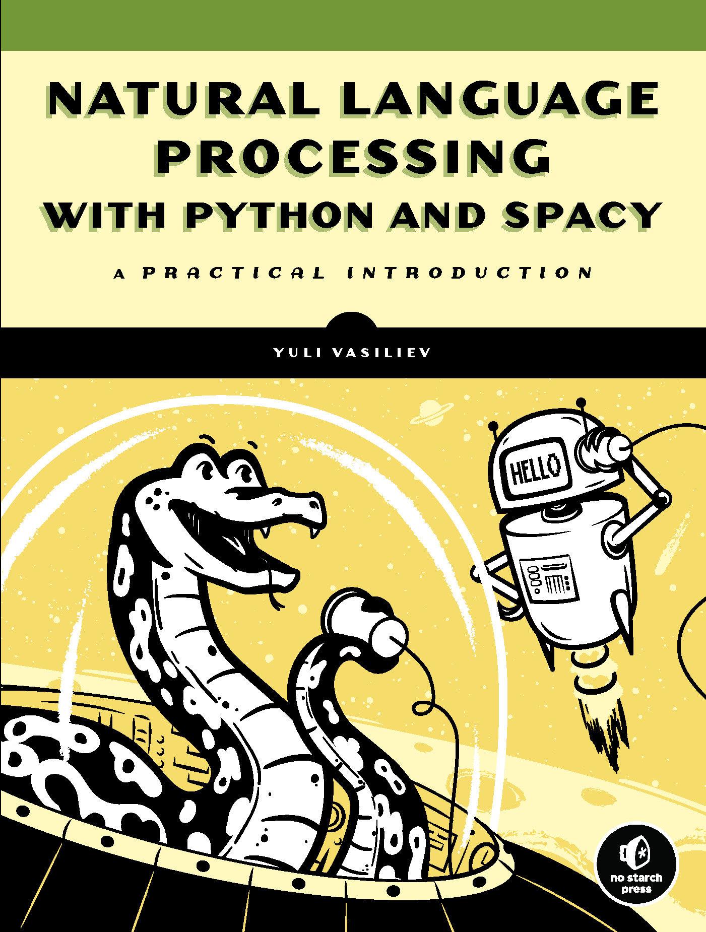 Vorderes Coverbild Natural Language Processing with Python and Spacy