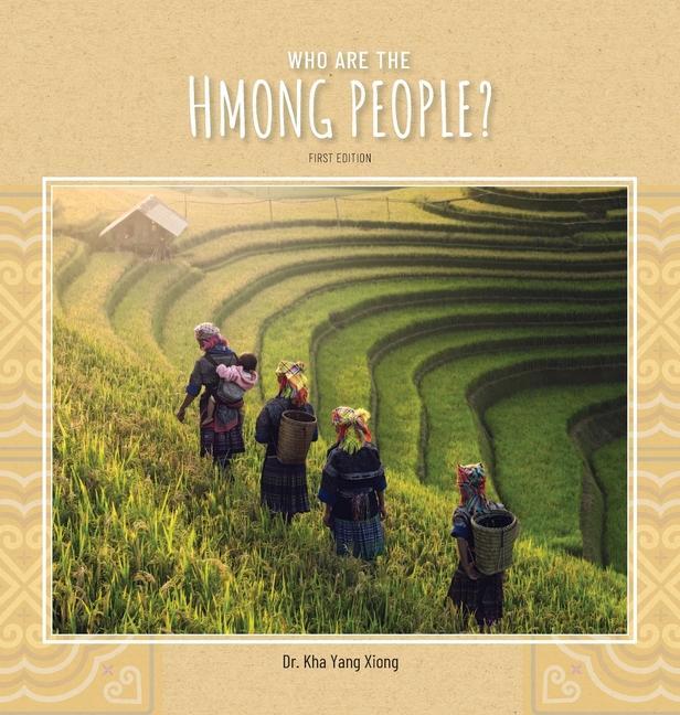 Vorderes Coverbild Who are the Hmong People?