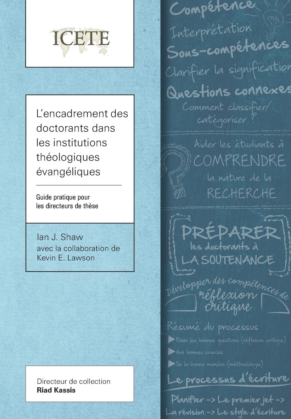 Vorderes Coverbild L'encadrement des doctorants dans les institutions théologiques évangéliques