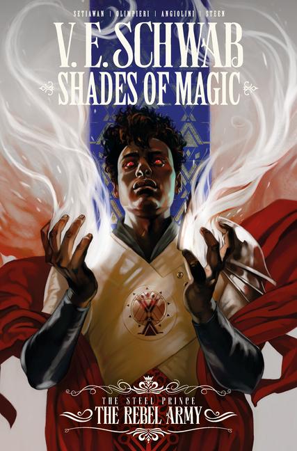 Vorderes Coverbild Shades of Magic: The Steel Prince Vol. 3: The Rebel Army (Graphic Novel)