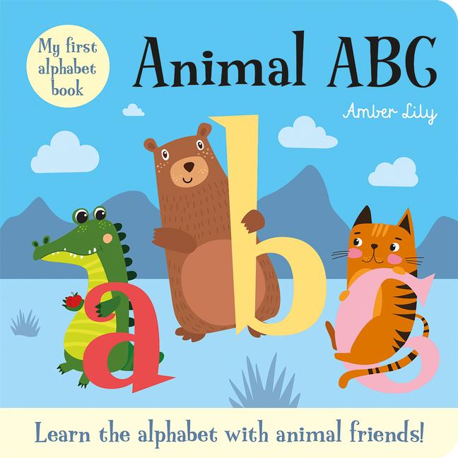 Vorderes Coverbild My First Alphabet Book: Animal ABC