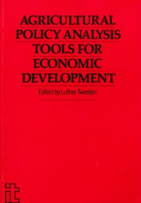 Vorderes Coverbild Agricultural Policy Analysis Tools for Economic Development