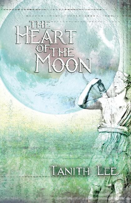Vorderes Coverbild The Heart of the Moon