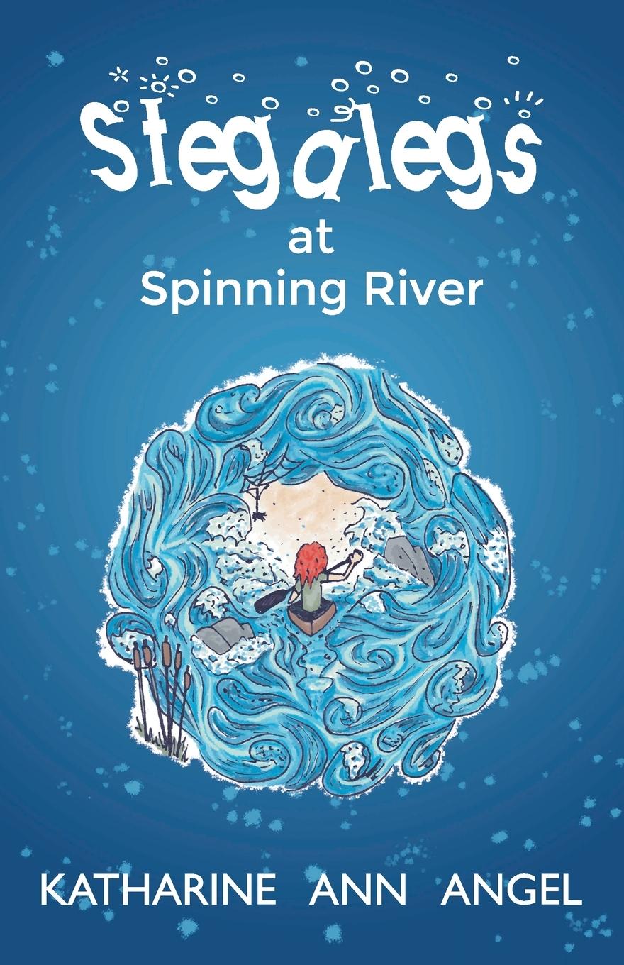 Vorderes Coverbild Stegalegs at Spinning River