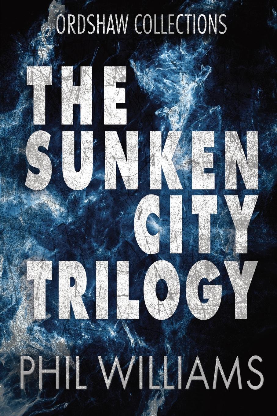 Vorderes Coverbild The Sunken City Trilogy