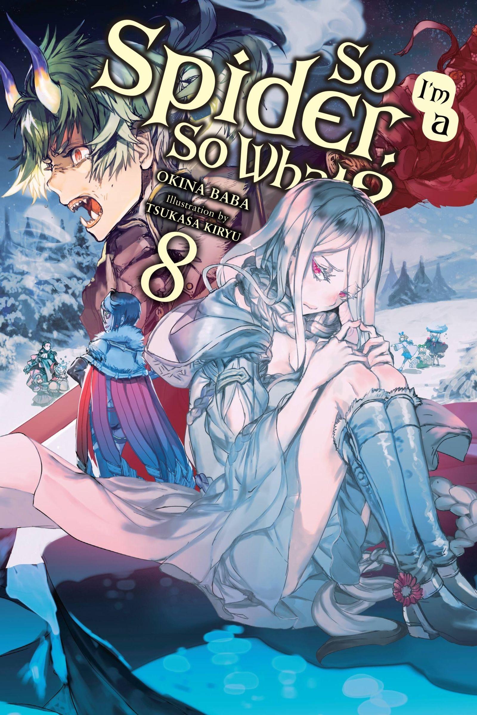 Vorderes Coverbild So I'm a Spider, So What?, Vol. 8 (Light Novel)