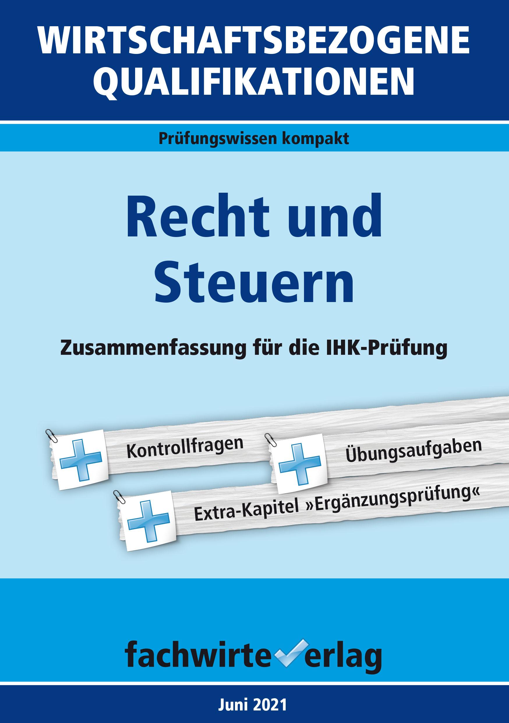 Vorderes Coverbild Wirtschaftsbezogene Qualifikationen: Recht und Steuern