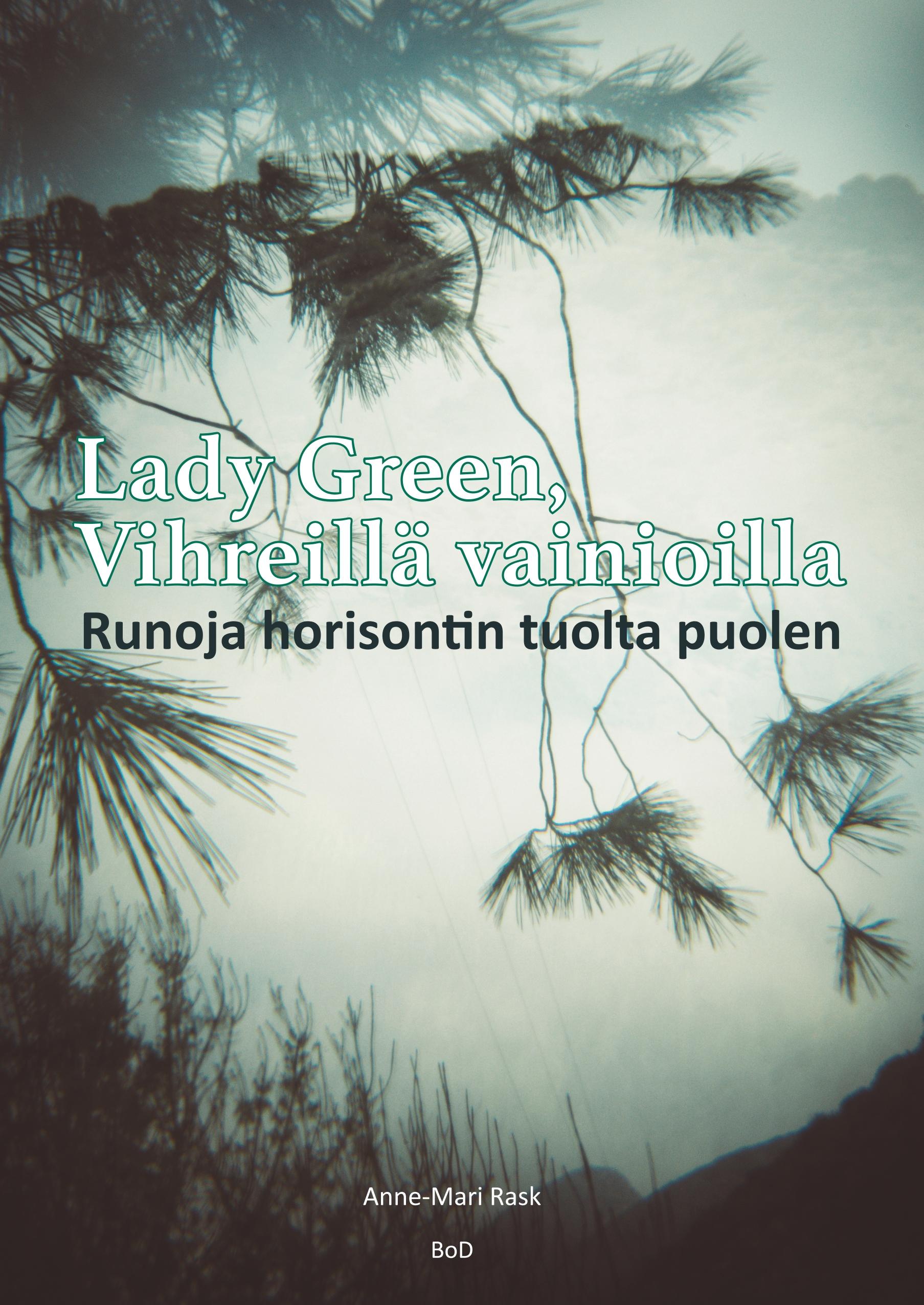 Vorderes Coverbild Lady Green, Vihreillä vainioilla