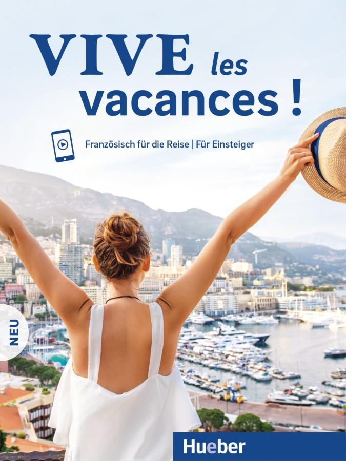 Vorderes Coverbild Vive les vacances ! Neu