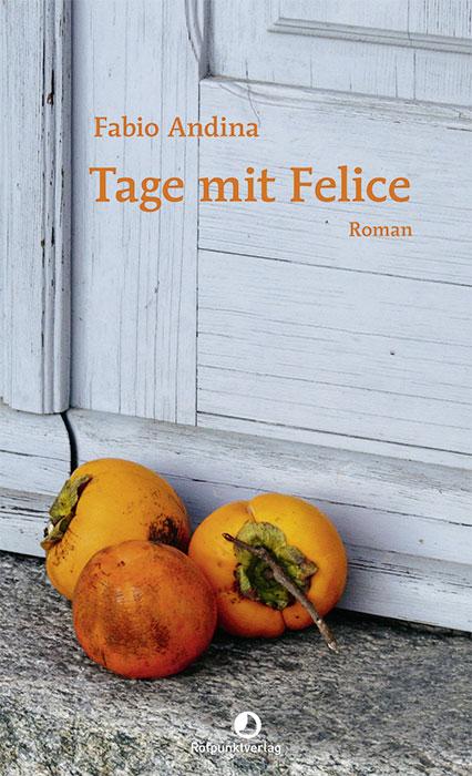 Vorderes Coverbild Tage mit Felice