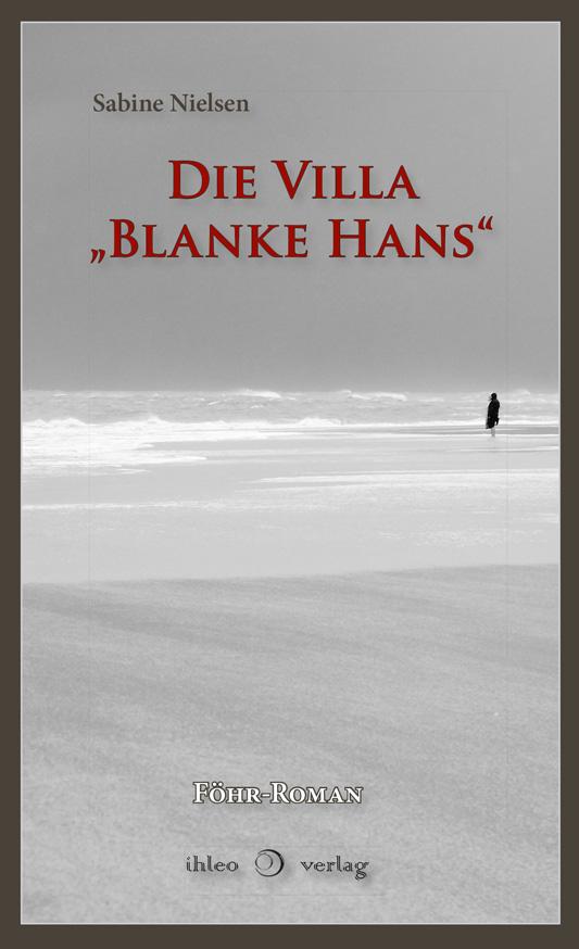Vorderes Coverbild Die Villa "Blanke Hans"