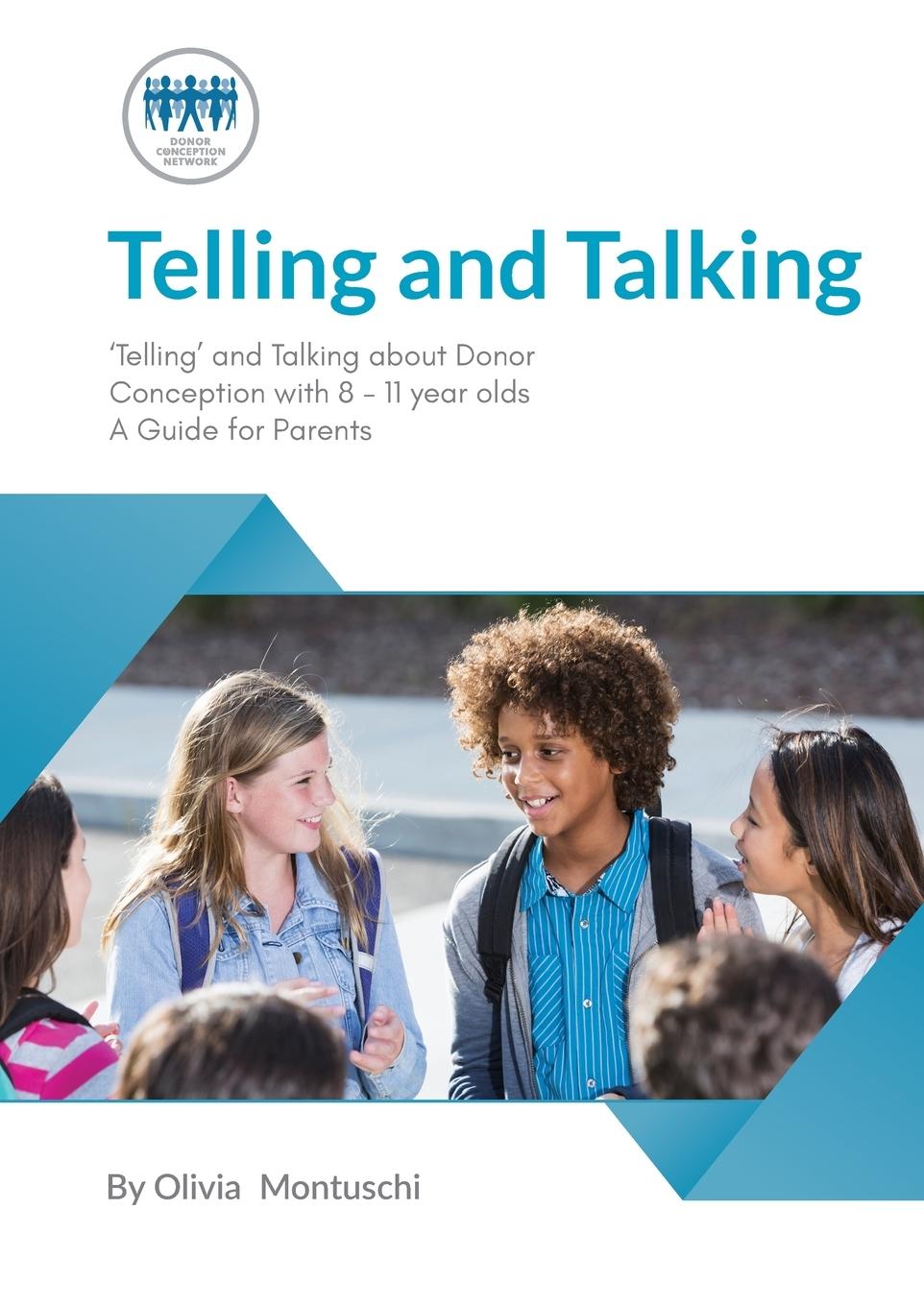 Vorderes Coverbild Telling and Talking 8-11 Years - A Guide for Parents