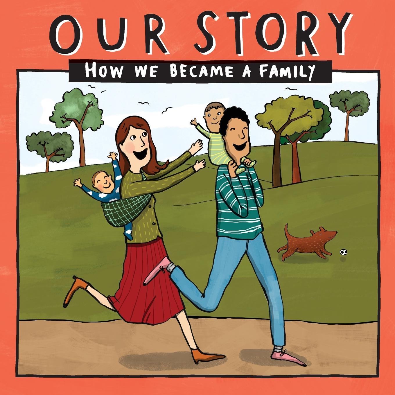 Vorderes Coverbild OUR STORY - HOW WE BECAME A FAMILY (4)
