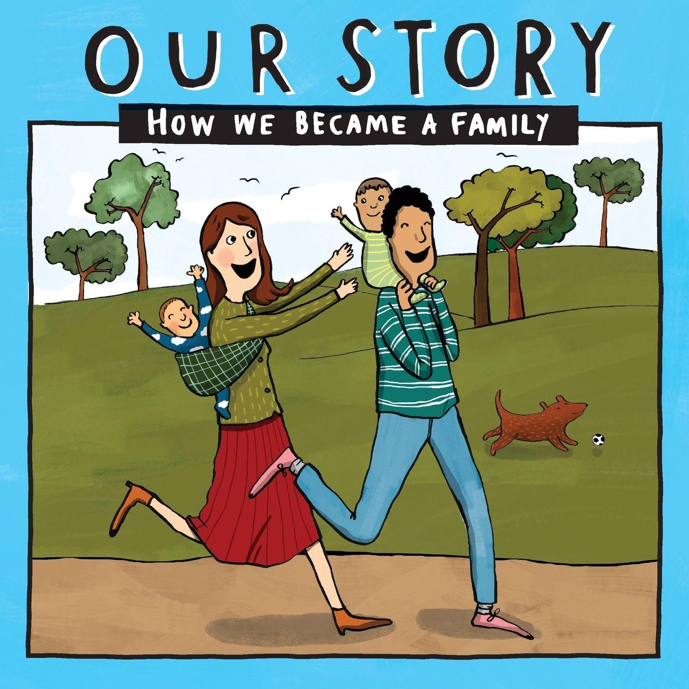 Vorderes Coverbild OUR STORY - HOW WE BECAME A FAMILY (10)