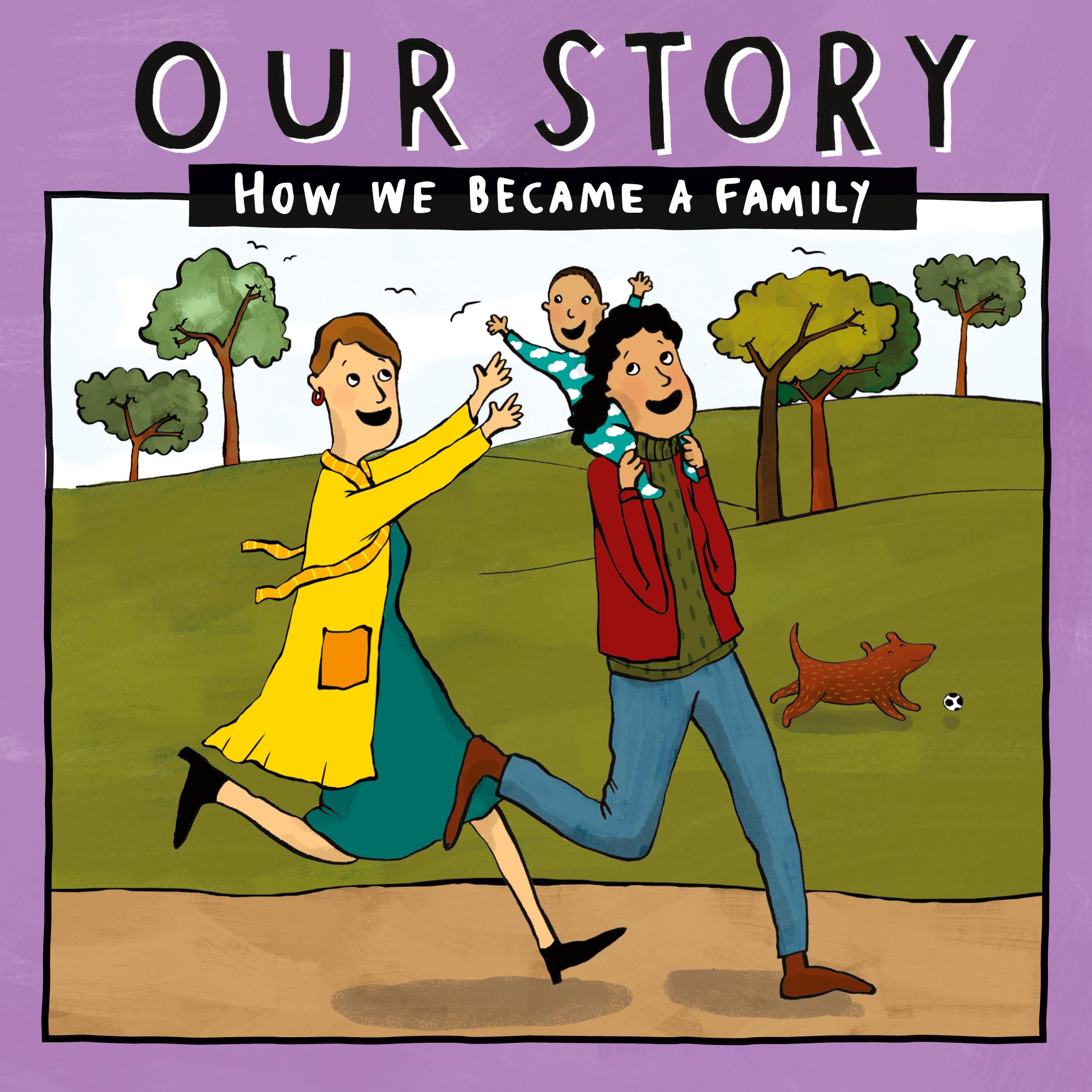 Vorderes Coverbild OUR STORY - HOW WE BECAME A FAMILY (19)