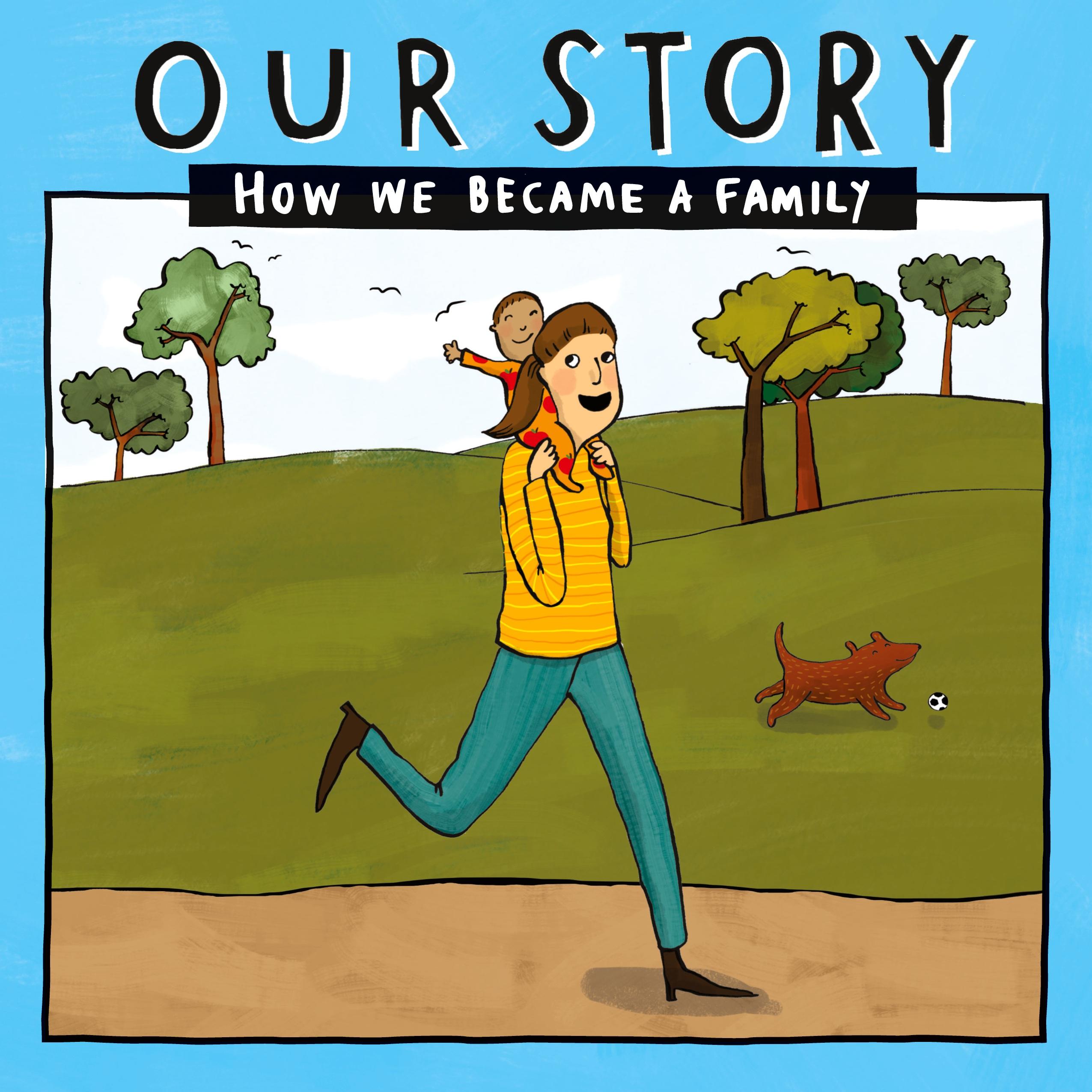 Vorderes Coverbild OUR STORY - HOW WE BECAME A FAMILY (15)