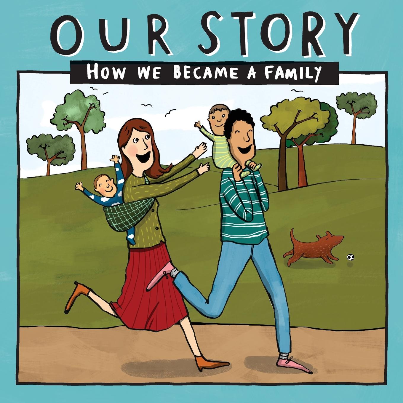 Vorderes Coverbild OUR STORY - HOW WE BECAME A FAMILY (14)