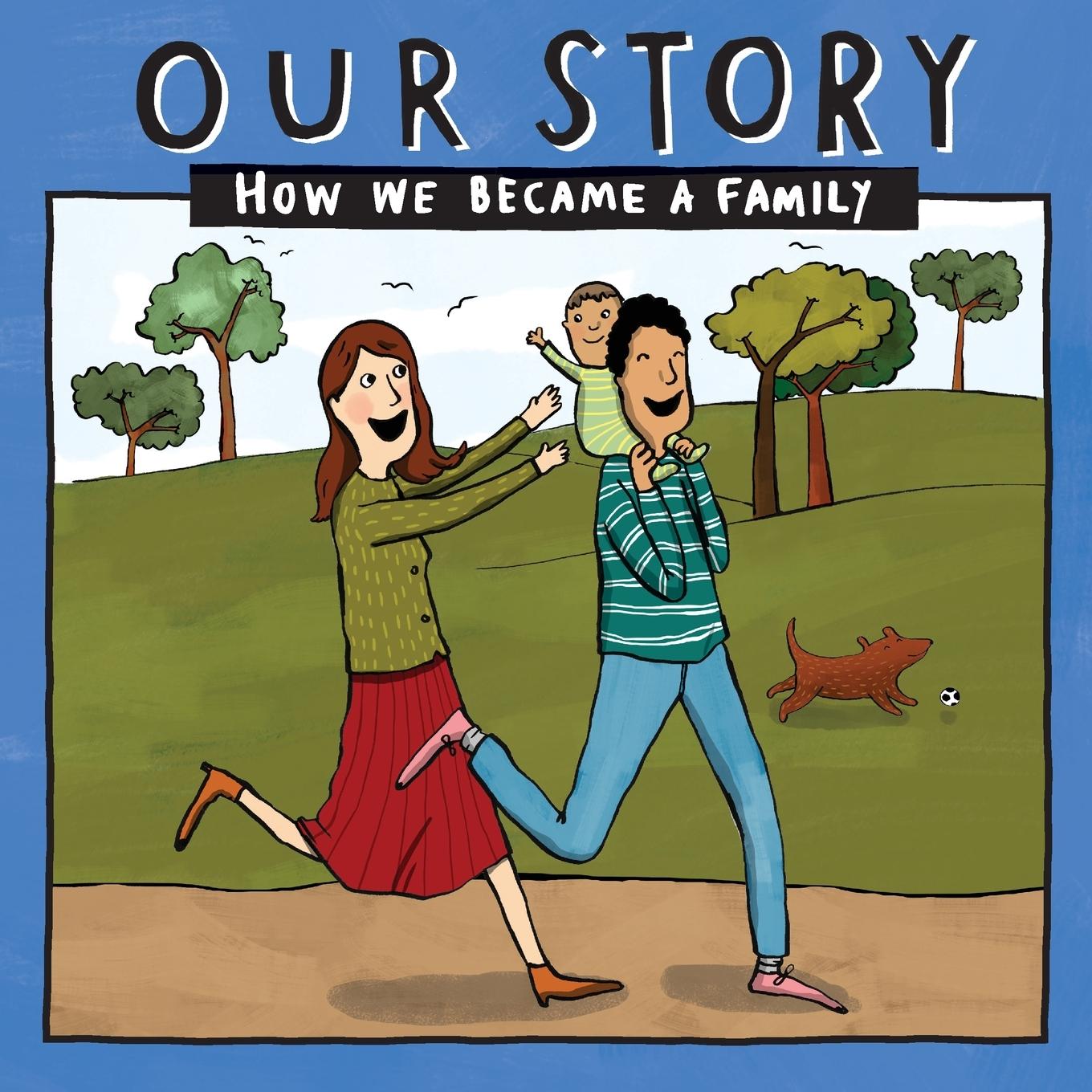 Vorderes Coverbild OUR STORY - HOW WE BECAME A FAMILY (43)