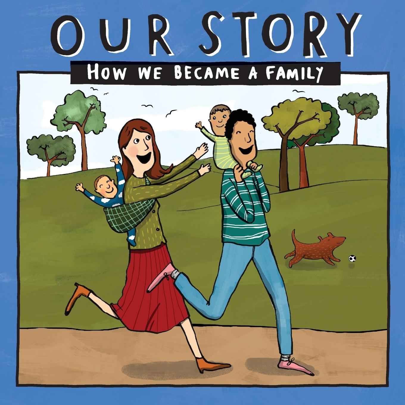 Vorderes Coverbild OUR STORY - HOW WE BECAME A FAMILY (44)