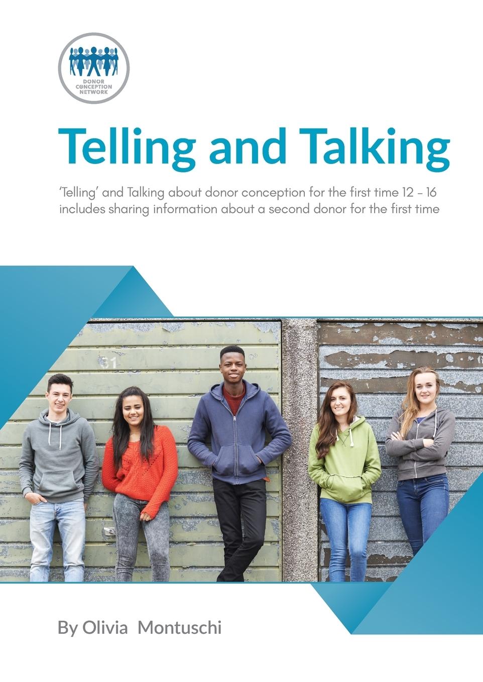 Vorderes Coverbild Telling and Talking for the first time 12-16 Years - A Guide for Parents