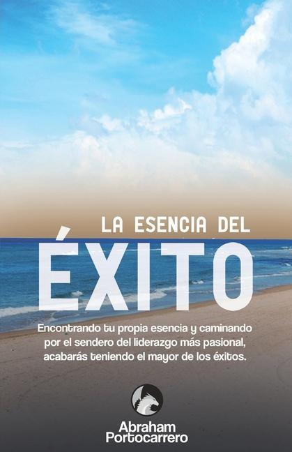 Vorderes Coverbild La Esencia del Éxito